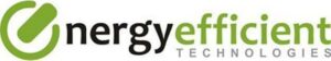 Energy Efficient Technologies Launches Blog